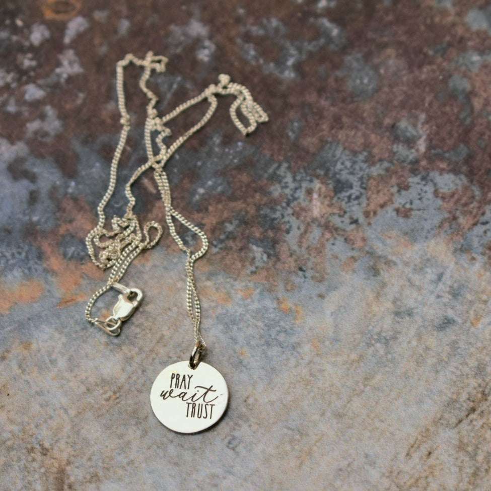 Pray wait trust Pendant